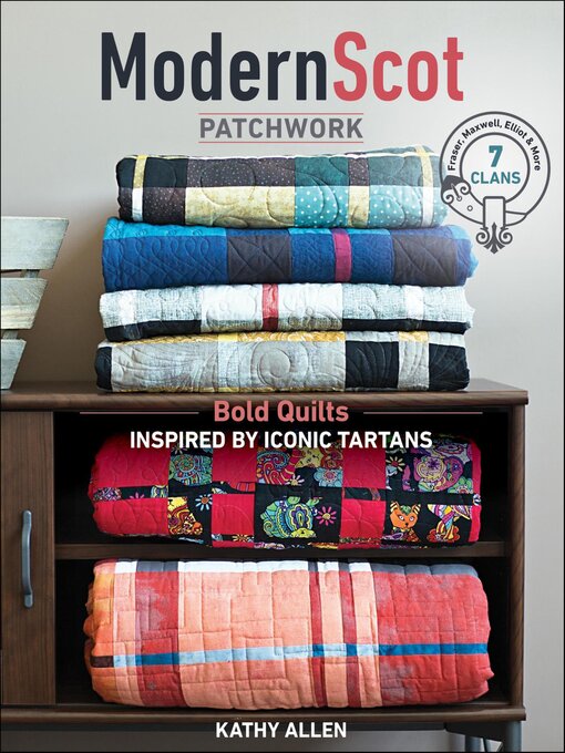 Title details for Modern Scot Patchwork by Kathy Allen - Available